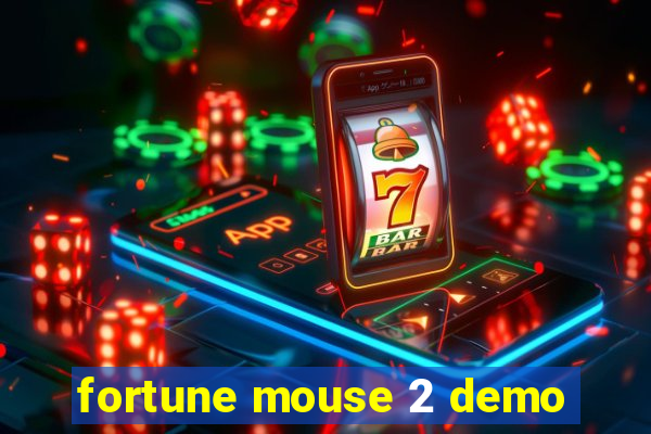 fortune mouse 2 demo